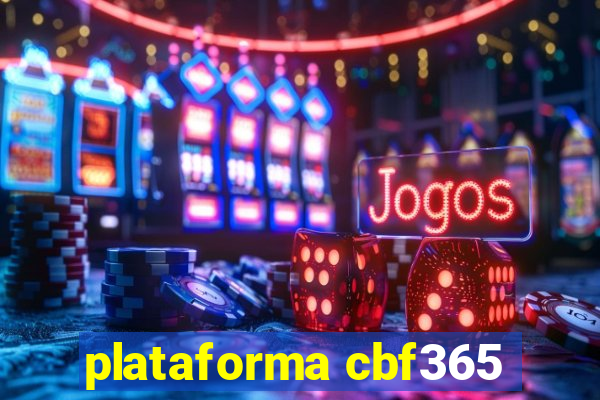 plataforma cbf365